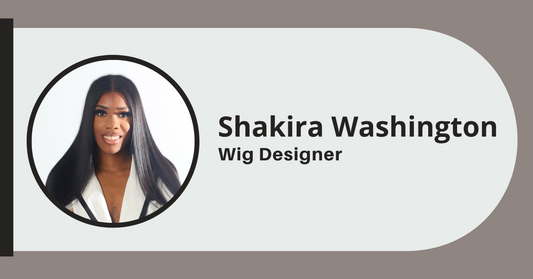 Shakira Washington : Wig Designer